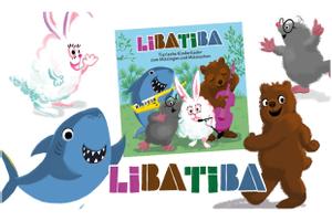 LIBATIBA Album „Tierische Kinderlieder zum Mitsingen und Mitmachen“
